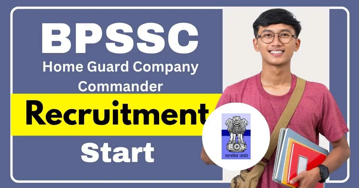 BPSSC Home Guard Company Commander भर्ती