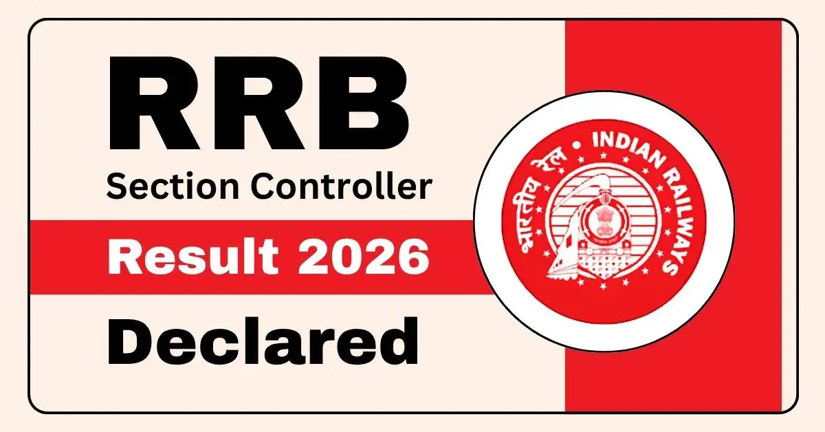 RRB Section Controller CBAT Result 2026